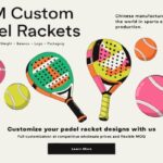 Can You Get Quality OEM Custom Padel Rackets Made in China